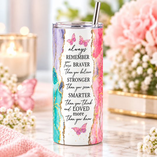Always Remember You Are affirmation 20oz tumbler with colourful watercolour design