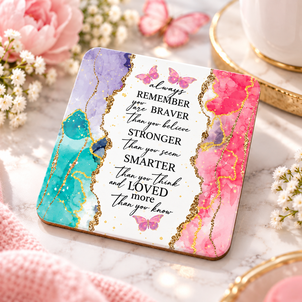 Always Remember You Are affirmation coaster with colourful watercolour design
