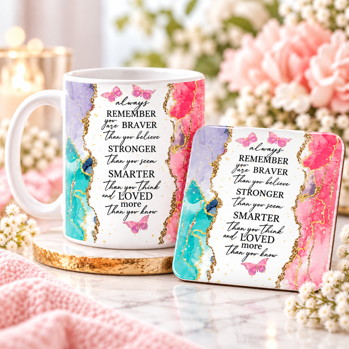 Always Remember You Are matching mug and coaster gift set