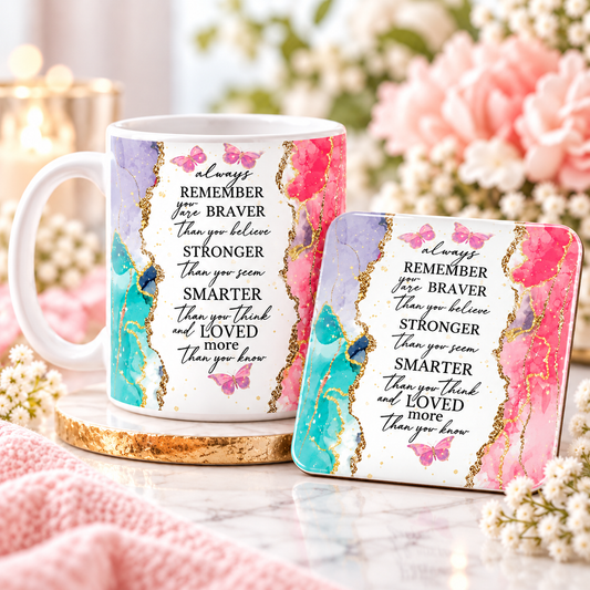 Always Remember You Are matching mug and coaster gift set